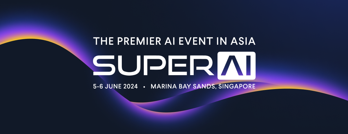 SuperAI亞洲頂尖人工智慧大會,將在新加坡首次亮相登台