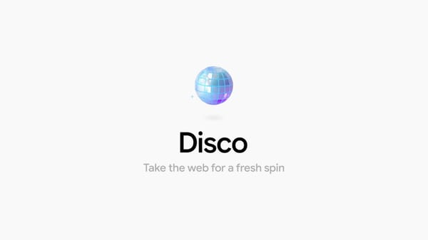 Disco 是什麼？Google Labs「GenTabs」把你開的分頁變成專屬 AI 工具，網頁瀏覽要改寫了