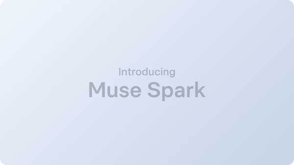 Meta 推出 Muse Spark！AI 戰略從這一刻開始不一樣了